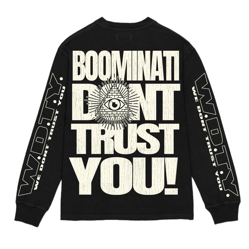 BOOMINATI DON'T TRUST YOU LONGSLEEVE BLACK