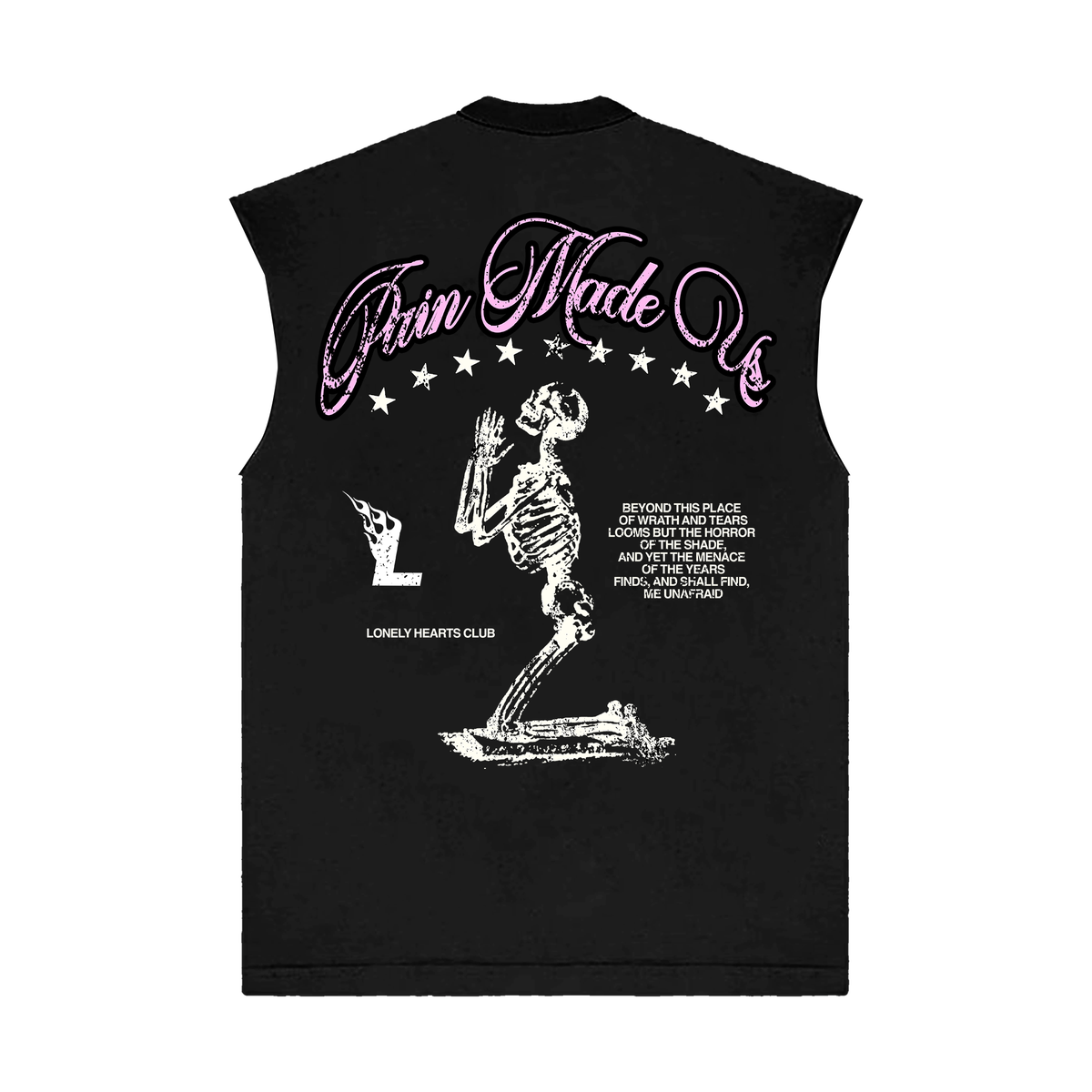 LONELY HEARTS PAIN MADE US SLEEVELESS TEE